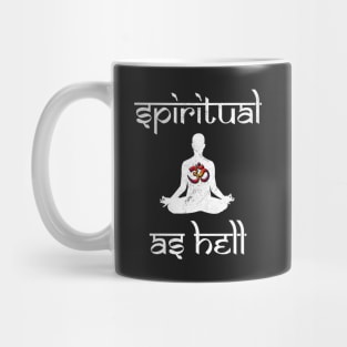 Spiritual as Hell Mug